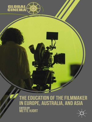 cover image of The Education of the Filmmaker in Europe, Australia, and Asia